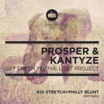 cover: Prosper & Kantyze - Get Fresh Yo!