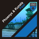 cover: Kunala|Phoenyx - Feel