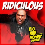 cover: Big Nab - Ridiculous