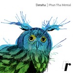 cover: Deneha - Phun Tha Mental