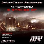 cover: Mindform - 3 Strikes EP