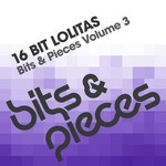 cover: 16 Bit Lolitas - Bits & Pieces Volume 3