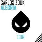 cover: Carlos Zouk - Alegria