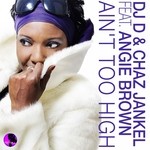 cover: Djd|Chaz Jankel|Angie Brown - Ain't Too High