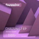 cover: Stefan Vincent - Chauvinist EP