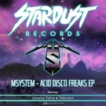 cover: Msystem - Acid Disco Freaks EP