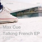 cover: Max Cue - Talking French EP