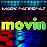 cover: Mark Faderfaz - Movin (Old School Mix)