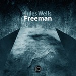 cover: Jules Wells - Freeman