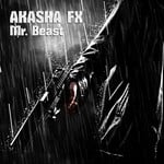 cover: Akasha Fx - Mr Beast