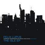 cover: Felix Lupus - The Isle EP