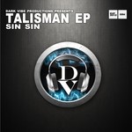 cover: Sin Sin - Talisman EP