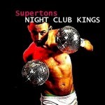 cover: Supertons - Night Club Kings