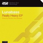 cover: Lunabass - Really Heavy EP