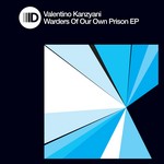 cover: Valentino Kanzyani - Wardens Of Our Prisons EP