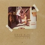 cover: Dave Aju - Heirlooms