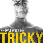 cover: Tricky - Knowle West Boy