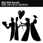 cover: Wild Beasts - The Devil's Crayon