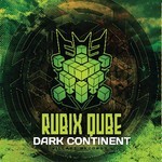 cover: Rubix Qube - Dark Continent