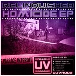 cover: Relinquished - Homicide EP