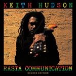 cover: Keith Hudson - Rasta Communication - Deluxe Edition