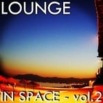 cover: Various - Lounge In Space Vol 2