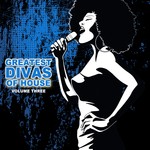 cover: Various - Greatest Divas Of House Vol 4