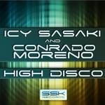 cover: Icy Sasaki|Conrado Moreno|Arnez - High Disco