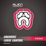 cover: Crasherz - Loose Control