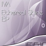 cover: Iva - Ethereal Shine EP