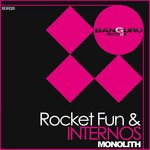 cover: Rocket Fun & Internos - Monolith