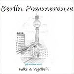 cover: Falke & Vogelbein - Berlin Pommeranze