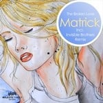 cover: Matrick - The Broken Love