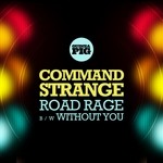 cover: Command Strange - Road Rage/Without You