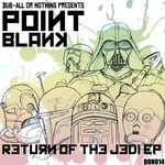 cover: Point Blank - Return Of The Jedi EP