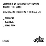 cover: Mistrwolf|Handsome Distraction - Against the Grade