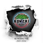 cover: Various - Bonzai Records - Retrospective 2001/2002