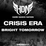 cover: Crisis Era - Bright Tomorrow