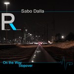 cover: Sabo Dalla - On The Way