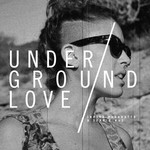 cover: Indira Paganotto|Sergio Wos - Underground Love