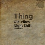 cover: Thing - Old Vibes