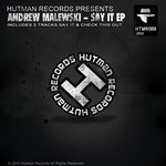 cover: Andrew Malewski - Say It EP