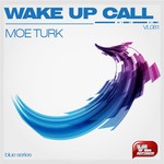 cover: Moe Turk - Wake Up Call