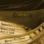 cover: One Note - Somewhere In Between