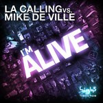 cover: De Ville, Mike|La Calling - I'm Alive