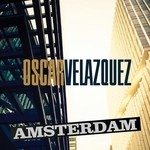 cover: Oscar Velazquez - Amsterdam