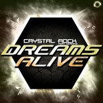 cover: Crystal Rock|Gemma B - Dreams Alive