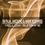 cover: Amine Boufarissi|Ang3lino|Ini Paja - Yellow Sunshine