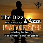 cover: Dizz, The|Azza|Mmelashon - I Want You For Myself