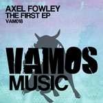 cover: Axel Fowley - The First EP